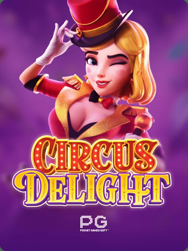 Circus Delight